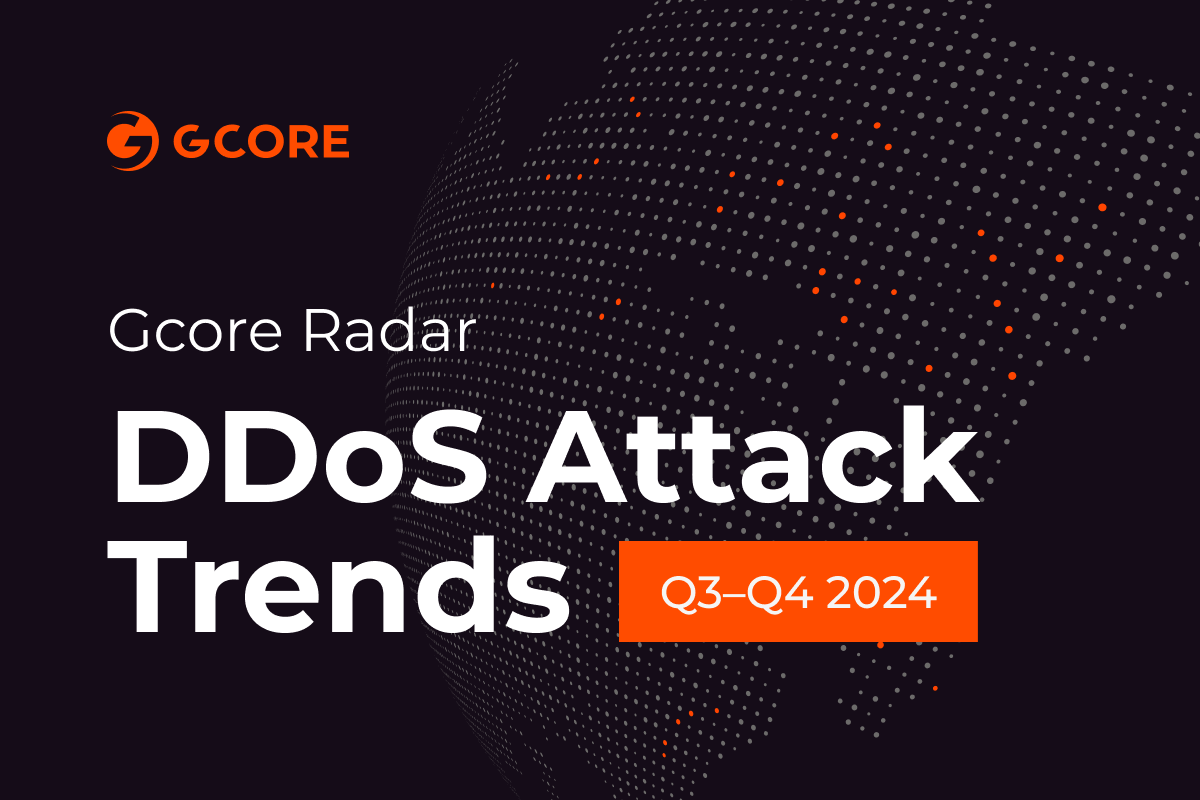 Gcore Radar report reveals 56% year-on-year increase in DDoS attacks